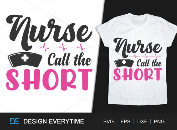 Download Nurse Call the Short Quotes SVG - Short quotes Collection