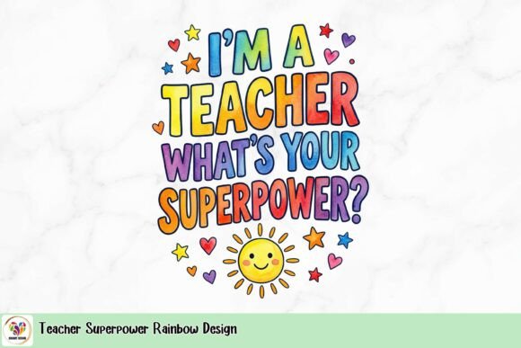 Download Teacher Superpower Rainbow Design - Rainbow design Collection